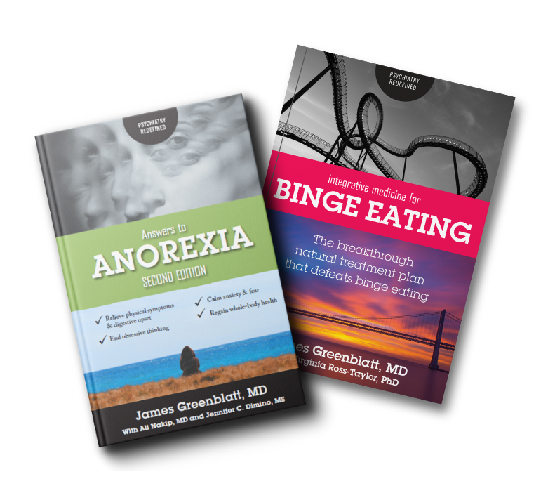 Answers to Anorexia and Integrative Medicine for Binge Eating books by Dr James Greenblatt